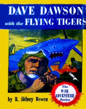 [Gutenberg 50259] • Dave Dawson with the Flying Tigers